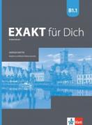 Exakt für dich - учебна тетрадка по немски език за 8. интензивен клас ниво B1.1 